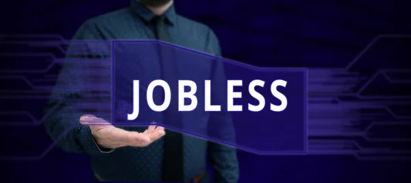 Mão Escrita Sinal Jobless Conceito Negócio Desempregado Procura Recrutamento Trabalho — Fotografia de Stock