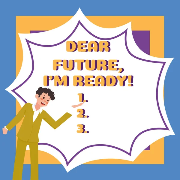 Legenda Conceitual Dear Future Ready Business Concept Confident Move Ahead — Fotografia de Stock
