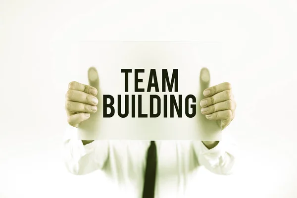 Signo Texto Que Muestra Team Building Concepto Negocio Tipos Actividades —  Fotos de Stock