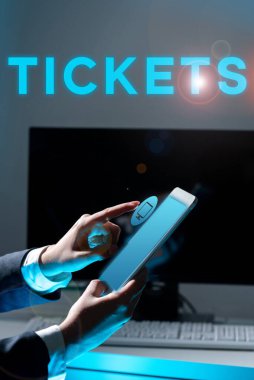 El yazısı Biletleri, servise erişim sağlamak veya göstermek için satın alınan küçük kağıtlar için sözcük