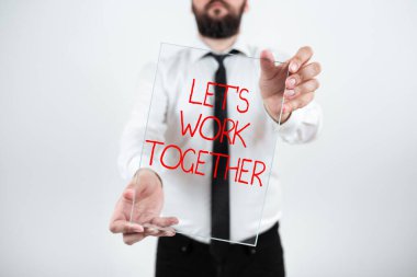 El yazısı metni Birlikte Çalışalım, İş Görüşü Birleşmesi ve Ortak Bir Hedefe Ulaşmak İçin Güçlere Katılalım