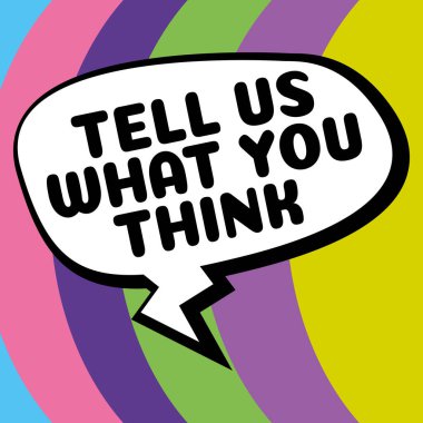 İlham veren metinler bize ne düşündüğünüzü söyleyin, iş konsepti duygularınızı ve düşüncelerinizi diğer insanlara açıklayın