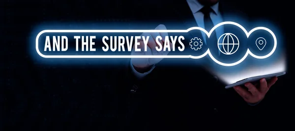 Textschild Mit Der Aufschrift Survey Says Business Showcase Doing Poll — Stockfoto