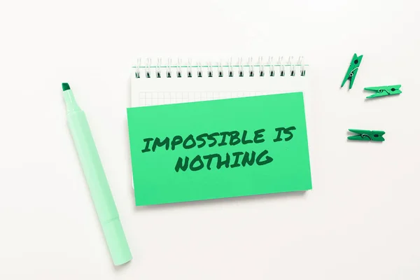 Hand Writing Sign Impossible Nothing Word Written Something Which Very — Stock Photo, Image