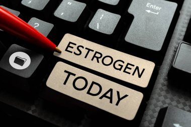 Metin Östrojen 'in yazılması, iş yaklaşım hormon grubu kadın özelliklerinin gelişimini teşvik eder