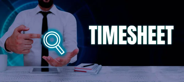 Ручний Письмовий Знак Timesheet Огляд Бізнесу Графічне Представлення Часу Якому — стокове фото