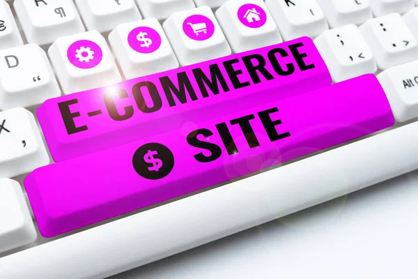 Writing displaying text E Commerce Site, Business idea activity of buying or selling of products on online services