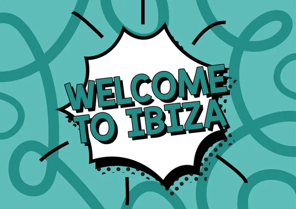 Inspiración Mostrando Signo Bienvenido Ibiza Word Escrito Cálidos Saludos Desde — Foto de Stock