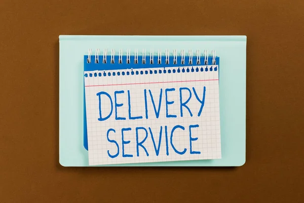 Handwriting text Delivery Service, Internet Concept the act of providing a delivery services to customers