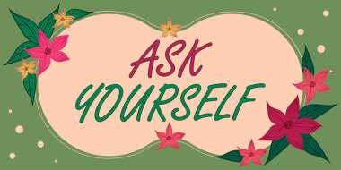 Kavramsal başlık Kendine Sor, İş Fikri Geleceği Düşünmek Yaşam Hedeflerinin Anlamı ve Amacı