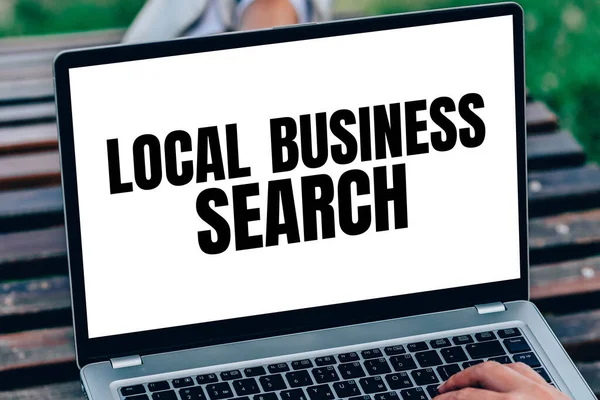 Conceptual caption Local Business Search, Internet Concept looking for product or service that is locally located