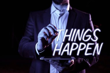 Kavramsal başlık Olaylar Oluyor, Durum Genel Bakış Eylem Sonuçları Bir şey kontrol edemez