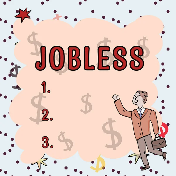 Mão Escrita Sinal Jobless Ideia Negócio Desempregado Procura Recrutamento Trabalho — Fotografia de Stock