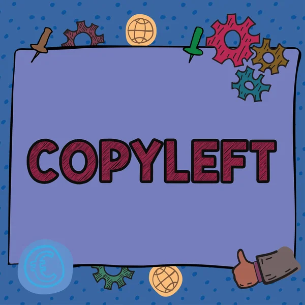 Текстовые Подписи Представляющие Copyleft Business Подход Право Свободно Использовать Изменять — стоковое фото