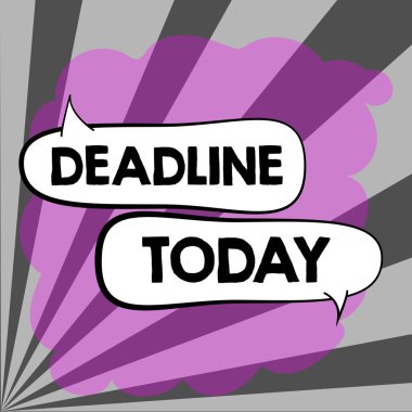 Bir şeyin bitirilmesi ya da tamamlanması gereken son teslim tarihi, İnternet Kavram Dönemi 'ni gösteren imzala