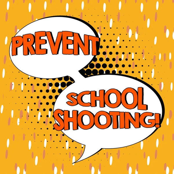 Affiche Prevent School Shooting Internet Concept Actions Engagées Pour Mettre — Photo