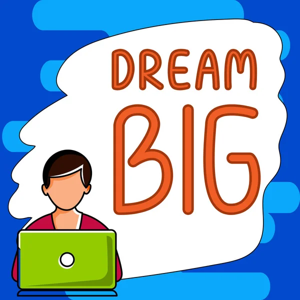 Tekst Bijschrift Presenteren Dream Big Business Showcase Denken Aan Iets — Stockfoto
