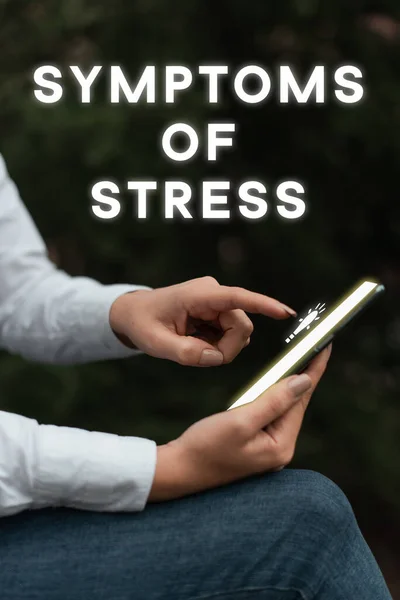 Segno Testo Che Mostra Sintomi Stress Foto Concettuale Che Funge — Foto Stock