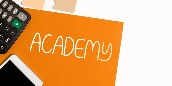 Handwriting text Academy, Business approach where students can go to receive academic support