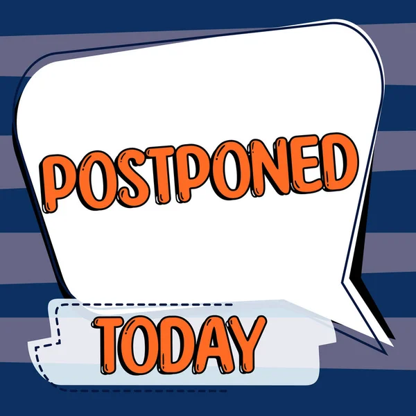 Sign Displaying Postponed Internet Concept Place Later Order Precedence Preference — Stock Photo, Image