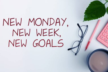 Yeni Pazartesi, Yeni Hafta, Yeni Hedefler, İş Konsepti Elveda Hafta sonu Yeni Hedefler