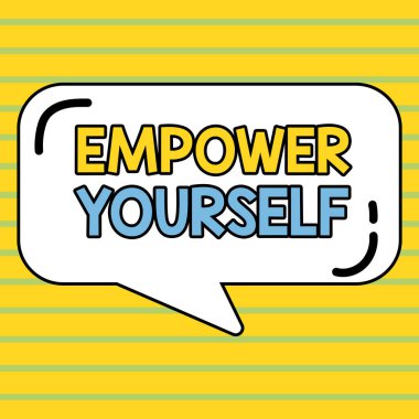 Kavramsal görüntü Kendini Güçlendir, İş Fikri Hayatın kontrolünü ele geçirmek Hedefleri olumlu seçimler yapmak