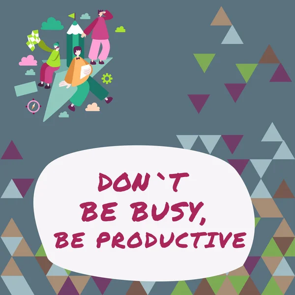 Textzeichen Mit Der Aufschrift Dont Busy Productive Business Overview Arbeiten — Stockfoto