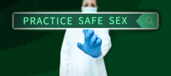 Podpis Wyświetlający Praktykę Bezpiecznego Seksu Internet Concept Stosunek Którym Podejmowane — Zdjęcie stockowe