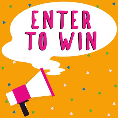 El yazısı işareti Kazanmaya Girin, İş yaklaşımı ödül veya kazanma şansı karşılığında bir şeyi takas etmek