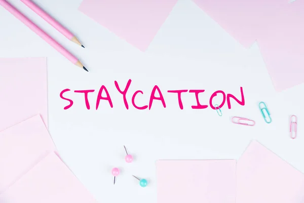 Conceptual Display Staycation Word Written Vacation Spent Ones Home Enjoying — Stock Photo, Image