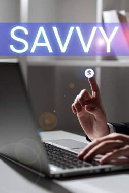 El yazısı Savvy, algılama üzerine yazılan kelime, pratik konulardaki anlayış