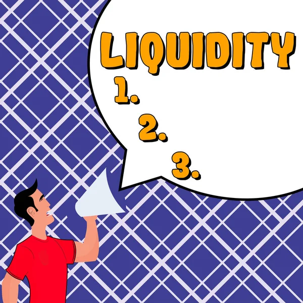 Legenda Conceitual Liquidez Abordagem Negócio Saldos Caixa Bancários Liquidez Mercado — Fotografia de Stock