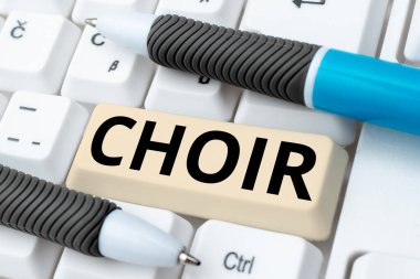 Koro, İş yaklaşımını sunan metin başlığı bir grup şarkı söylemek için düzenlendi