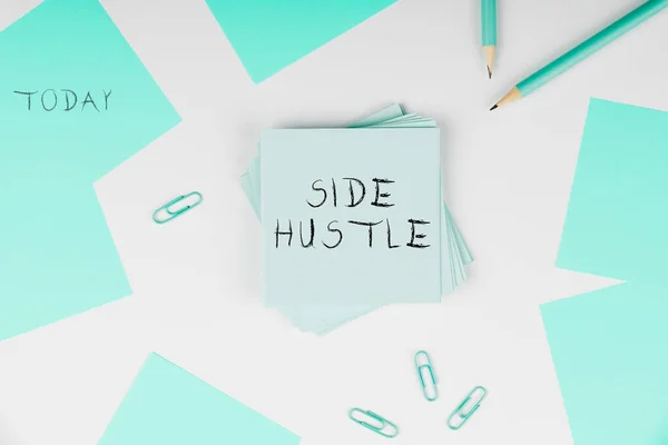 Text sign showing Side Hustle, Internet Concept way make some extra cash that allows you flexibility to pursue