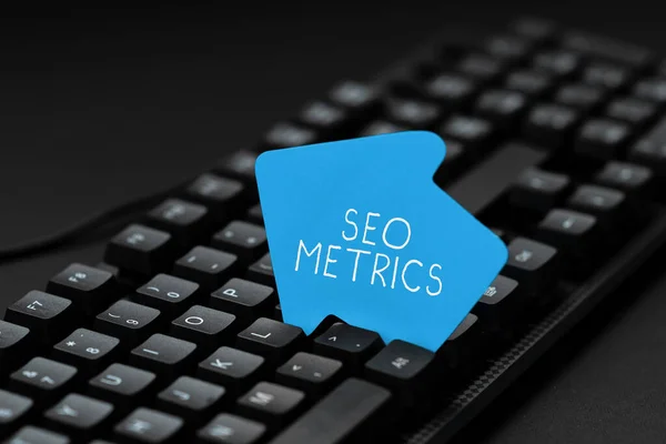 Sign displaying Seo Metrics, Internet Concept measure the performance of website for organic search results