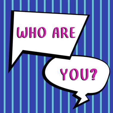 Sen kimsin, iş yaklaşımı kişisel özelliklerini tanımla.