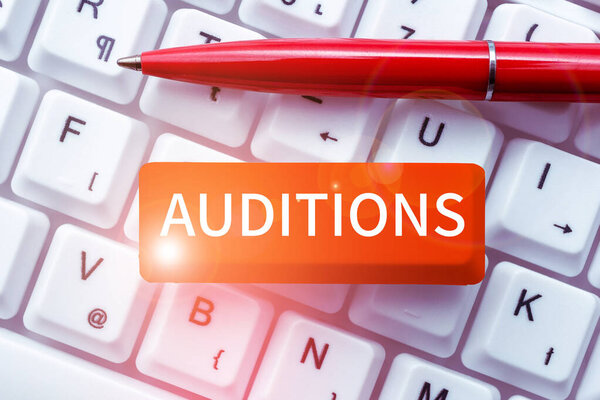 Conceptual display Auditions, Word for a trial performance to appraise an entertainers merits