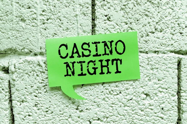 Signo Texto Que Muestra Noche Del Casino Evento Escaparate Negocios — Foto de Stock