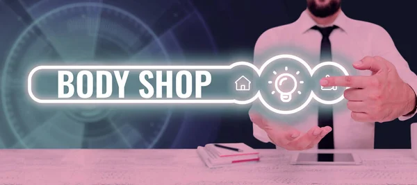 Inspiração Mostrando Sinal Body Shop Conceito Que Significa Uma Loja — Fotografia de Stock