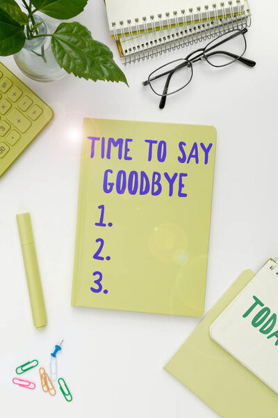 Написание отображения текста Время сказать до свидания, концептуальное фото прощание так долго видеть вас, пока мы не встретимся снова