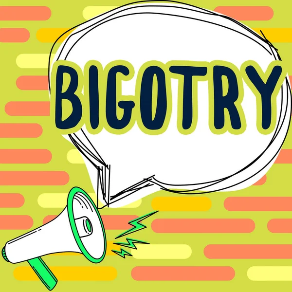 Skylt Med Bigotry Word Skrivet Envis Eller Intolerant Hängivenhet Till — Stockfoto