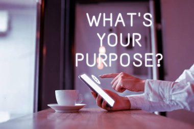 İlhamı gösteren metin Amacınızın ne olduğu, bir şeyin neden yapıldığı ya da hangi amaçla var olduğu sorusu anlamına gelir.