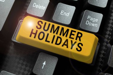 Yaz Tatilleri, İş Gösterileri Tatilleri Yaz sezonu Tatili ya da Tatil Tatili