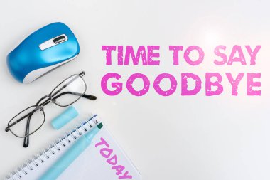 El yazısı işareti Elveda deme zamanı Uzun zamandır vedalaşıyoruz tekrar görüşene kadar görüşürüz