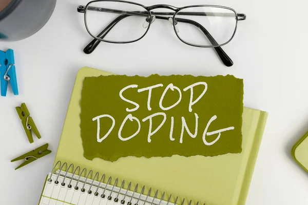 stock image Text showing inspiration Stop Doping, Business showcase do not use use banned athletic performance enhancing drugs