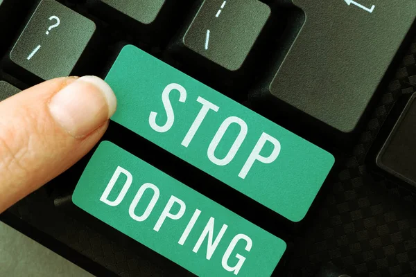 Konceptuell Bildtext Sluta Doping Business Approach Använder Inte Förbjudna Atletiska — Stockfoto