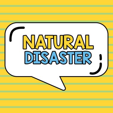 Kavramsal gösterim Doğal Afet, İnternet Kavramı doğanın akışında ve doğal nedenlerden meydana geliyor.