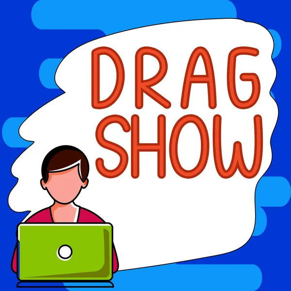 Exhibición Conceptual Drag Show Palabra Escrito Evento Competitivo Donde Dos —  Fotos de Stock