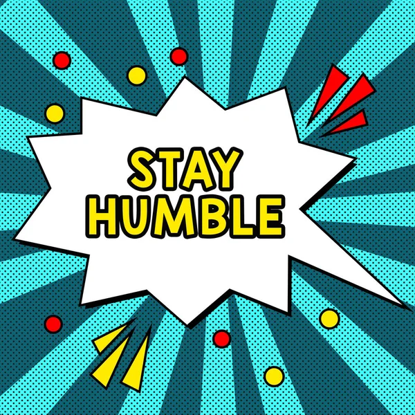 Tekst Ukazujący Inspirację Stay Humble Word Proud Arogant Modest Humble — Zdjęcie stockowe