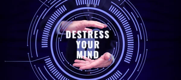 Texto Presentando Destress Your Mind Concepto Internet Para Liberar Tensión — Foto de Stock